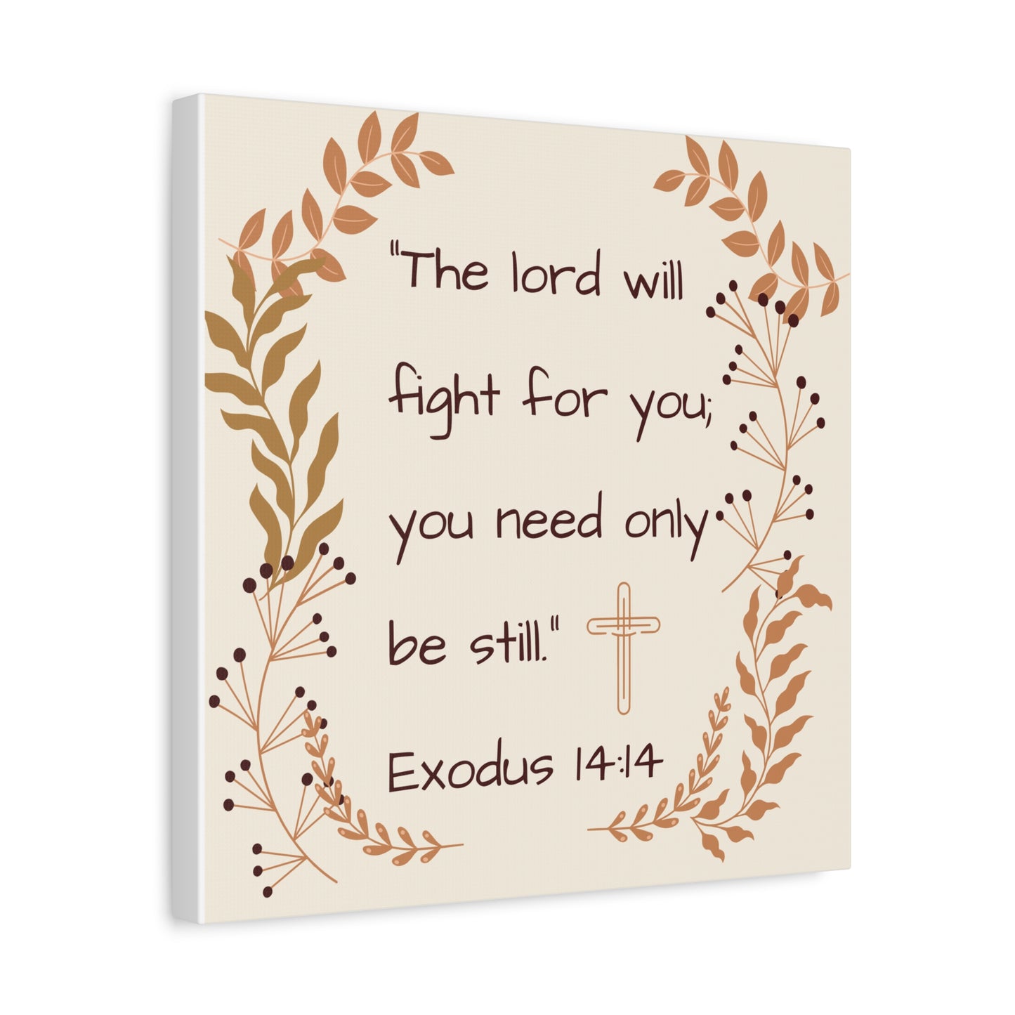 "Be Still" Canvas