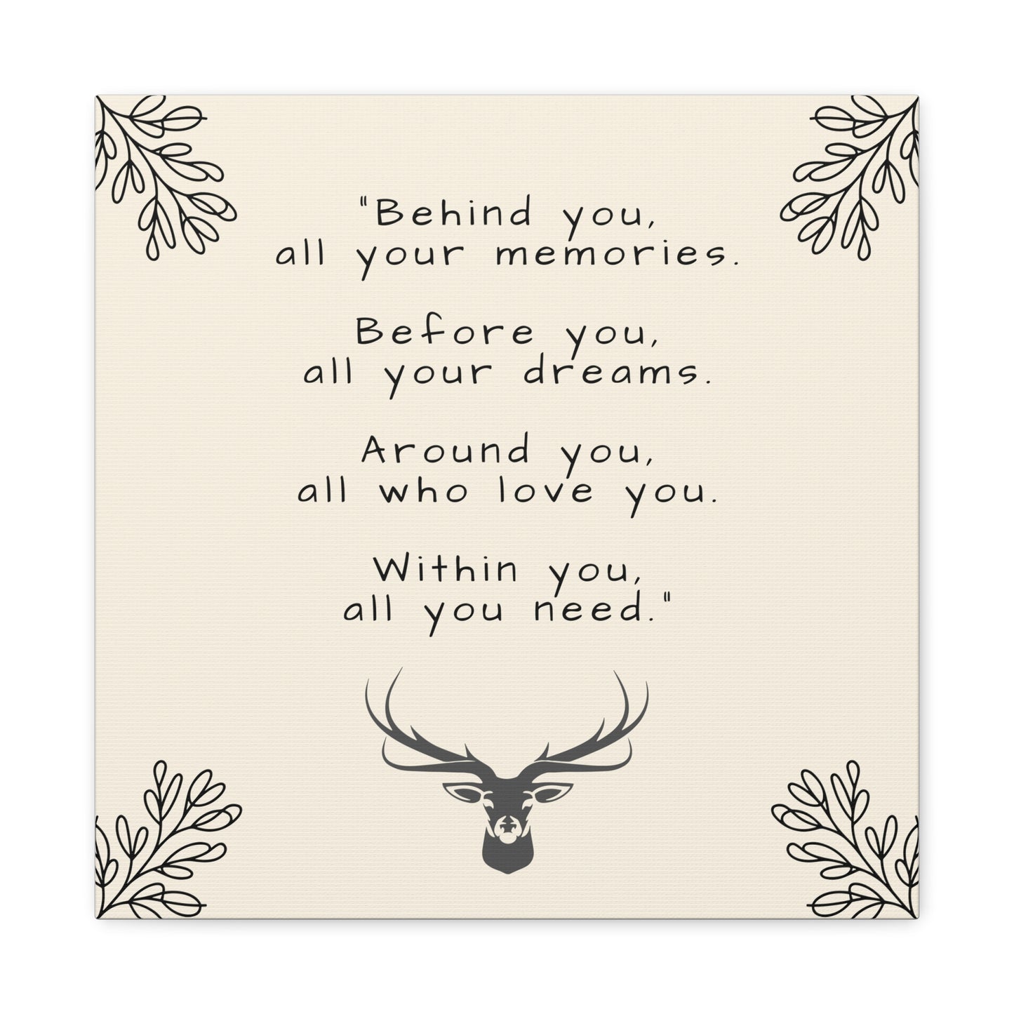 "All You Need" Canvas
